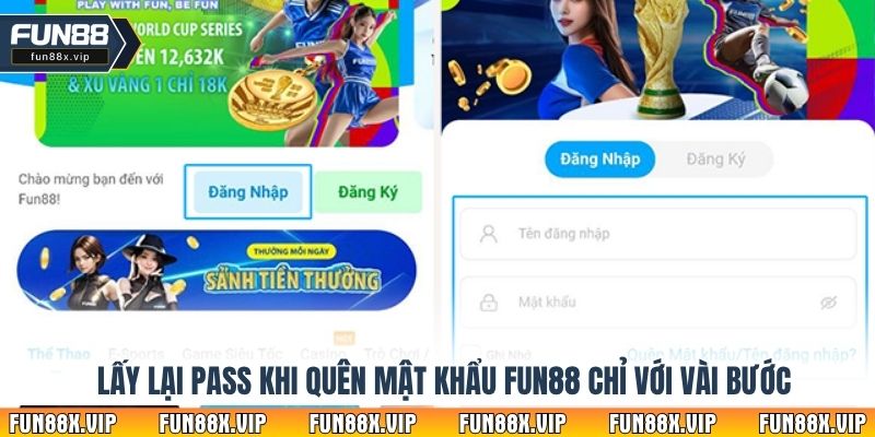 Lấy lại pass khi quên mật khẩu Fun88 chỉ với vài bước