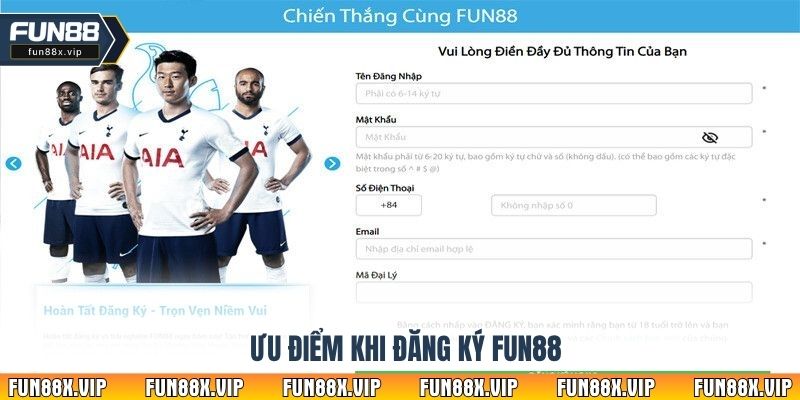 Ưu điểm khi đăng ký Fun88